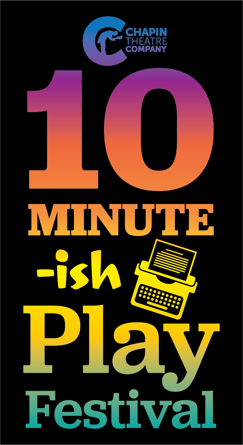 4th Annual 10 Minute-ish Play Festival